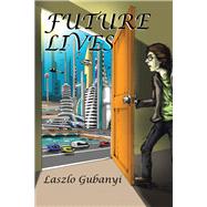 Future Lives 9781796002232