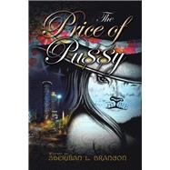 The Price of Pussy 9781796092233