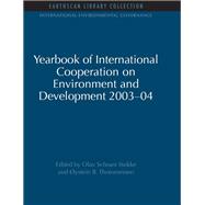 Yearbook of International Cooperation on Environment and Development 2003-04 9780415852234