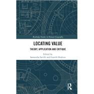 Locating Value: Theory, Application and Critique 9781138852235