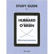 Study Guide for Macroeconomics 9780132832236