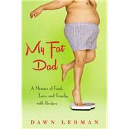 My Fat Dad 9780425272237