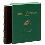 The Grand Cascapedia River: A History 9780789212238