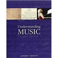 Understanding Music + Student Collection 9780134192239