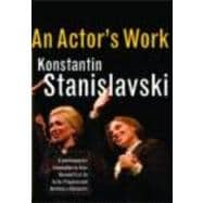An Actor's Work: A Student's Diary 9780415422239
