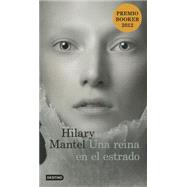 Una reina en el estrado / A queen on the stand 9786070722240