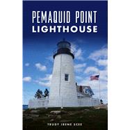 Pemaquid Point Lighthouse 9781467142243