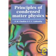 Principles of Condensed Matter Physics