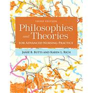 Philosophies & Theories for Advanced Nursing Practice 9781284112245