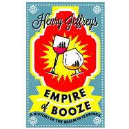 Empire of Booze 9781783522248