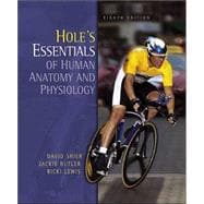 Hole's Essentials of Human Anatomy and Physiology with OLC bind-In Card 9780072932249