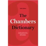 The Chambers Dictionary, 13th Edition 9781473602250