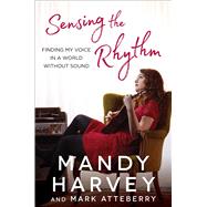 Sensing the Rhythm 9781501172250