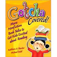 Gotcha Covered!