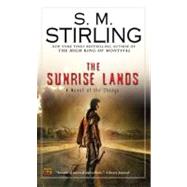Sunrise Lands : A Novel of the Change 9780451462251