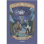 The Not-so-evil Wizard 9781496532251