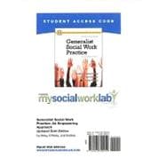 MySocialWorkLab -- Standalone Access Card -- for Generalist Social Work Practice An Empowering Approach 9780205792252
