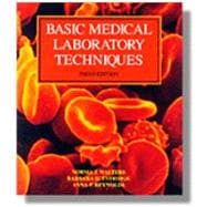 Basic Medical Laboratory Techniques