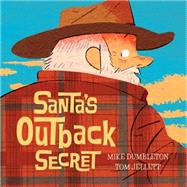 Santa's Outback Secret 9780857982254