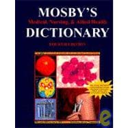 Mosby's Medical, Nursing, and Allied Health Dictionary