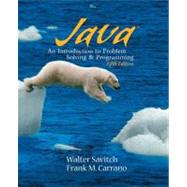 Java : Introduction to Problem Solving and Programming 9780136072256