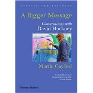 A Bigger Message 9780500292259