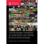 The Routledge Handbook of Urbanization and Global Environmental Change 9780415732260