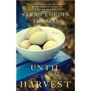 Until the Harvest 9780764212260