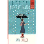 Cupid is a Procrastinator: Making Sense of the Unexpected Single Life 9780736962261