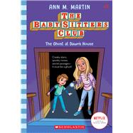 The Ghost at Dawn's House 9781338642261