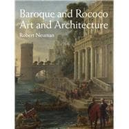 Baroque and Rococo Art and Architecture 9780205832262