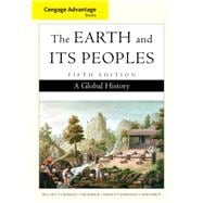 Cengage Advantage Books: The Earth and Its Peoples, Complete 9780495902263