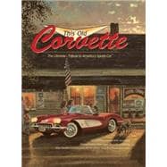 This Old Corvette 9780785832263