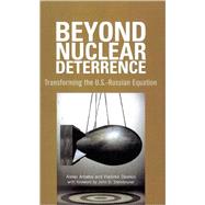 Beyond Nuclear Deterrence