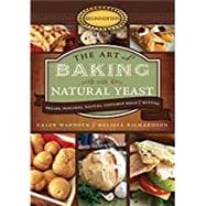 The Art of Baking With Natural Yeast 9781462122264