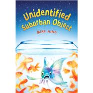 Unidentified Suburban Object 9780545782265