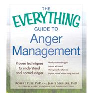 The Everything Guide to Anger Management 9781440572265