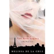 The Van Alen Legacy (A Blue Bloods Novel) 9781423102267
