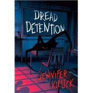 Dread Detention