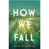 How We Fall 9781440592270