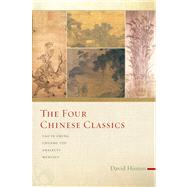 The Four Chinese Classics Tao Te Ching, Analects, Chuang Tzu, Mencius 9781619022270