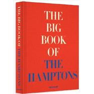 The Big Book of the Hamptons 9781614282273