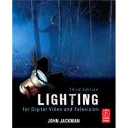 Lighting for Digital Video and Television 9780240812274