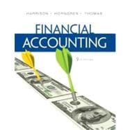 Financial Accounting Plus New MyAccountingLab with Pearson eText -- Access Card Package (9th Edition) 9780133052275