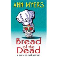 Bread of the Dead 9780062382276