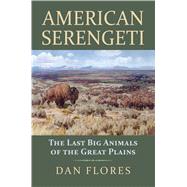 American Serengeti 9780700622276