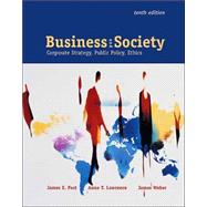 Business and Society : Corporate Strategy, Public Policy, and Ethics with PowerWeb and Enron Case 9780072872279