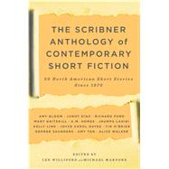 The Scribner Anthology of Contemporary Short Fiction 50 North American Stories Since 1970 9781416532279