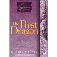 The First Dragon 9781442412279