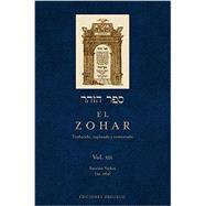 El Zohar: Traducido, Explicado Y Comentado 9788416192281